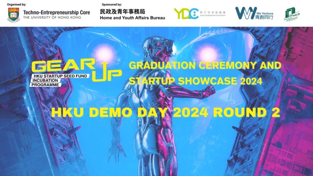 Gear Up Graduation Ceremony, Startup Showcase & HKU Demo Day 2024 Round 2 (missing airtable)