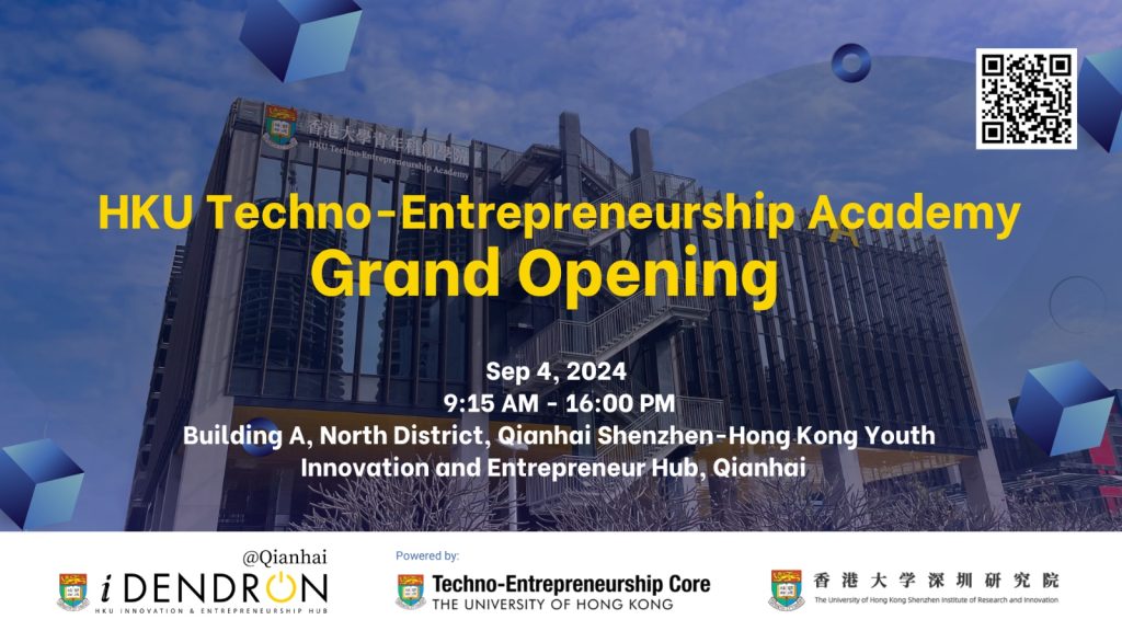HKU Techno-Entrepreneurship Academy Grand Opening