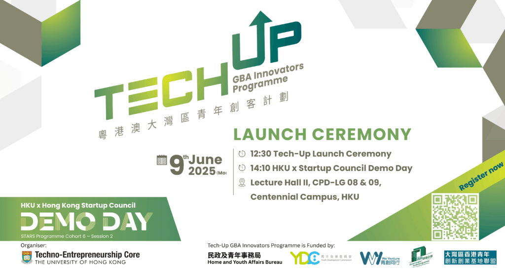Tech-Up GBA Innovators Programme Launch Ceremony & Hong Kong Startup Council Demo Day