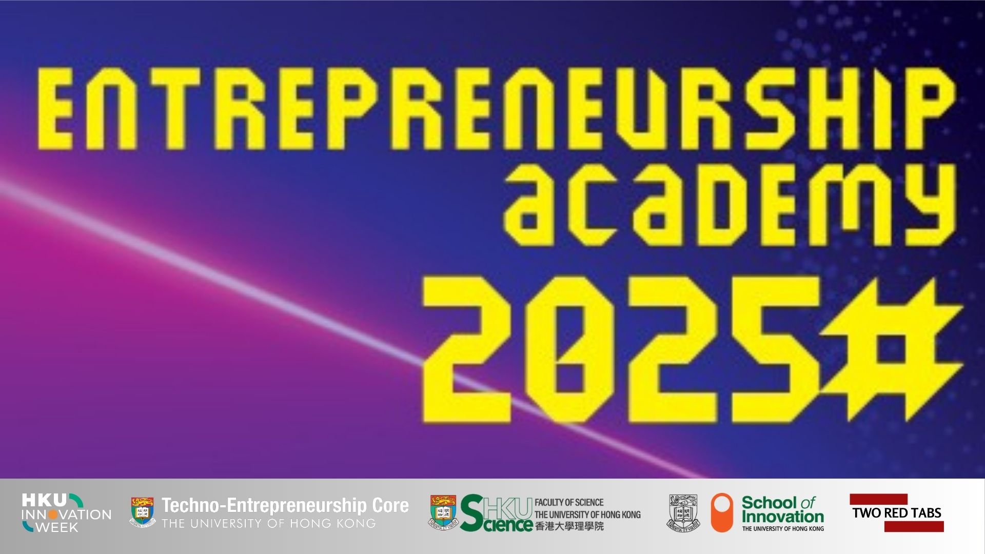 (To be rescheduled) Entrepreneurship Academy 2025 x ENTR2001