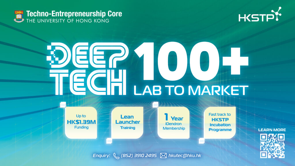 HKU DeepTech100+ Cohort 6 Briefing Session