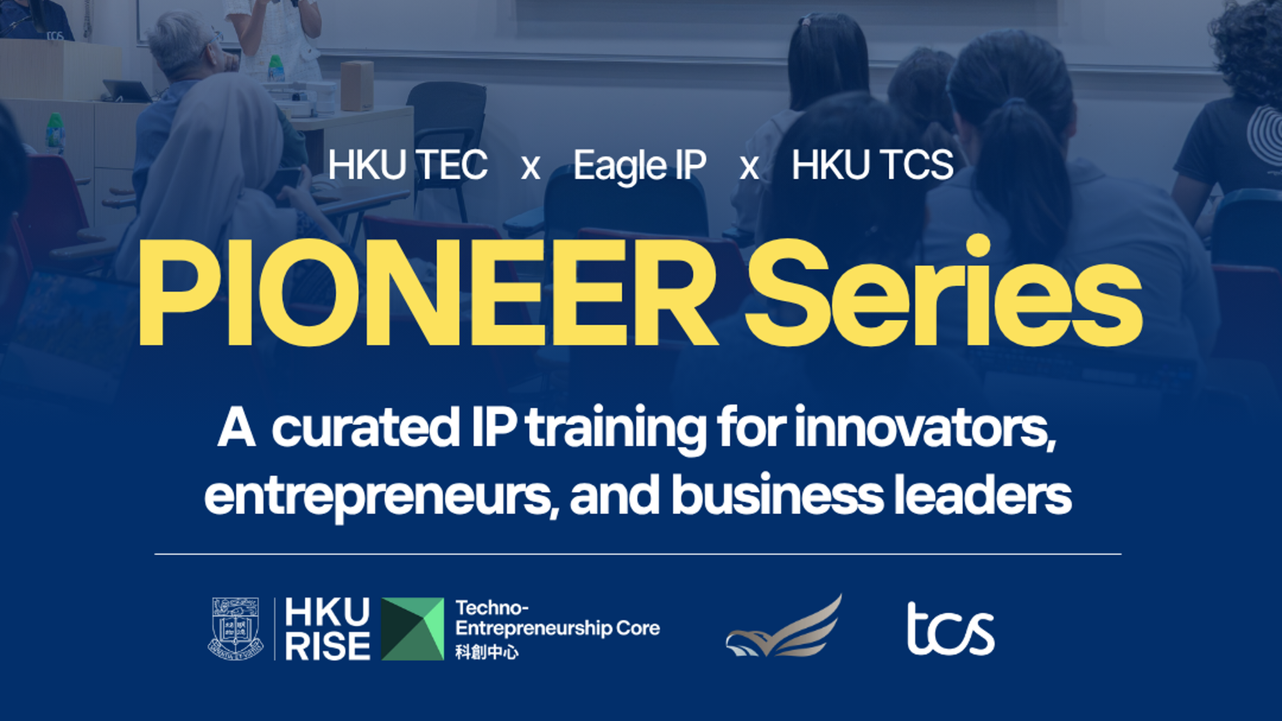 TCS PIONEER Series Session 1: Patents that Matter — Identifying and Avoiding Common Pitfalls