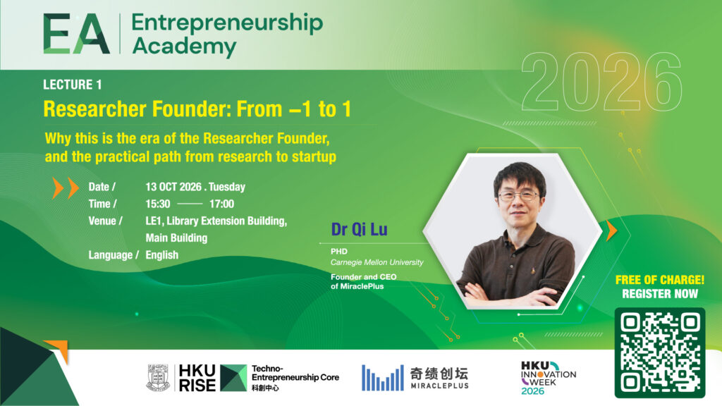 Entrepreneurship Academy ” Researcher Founder : From −1 to 1″